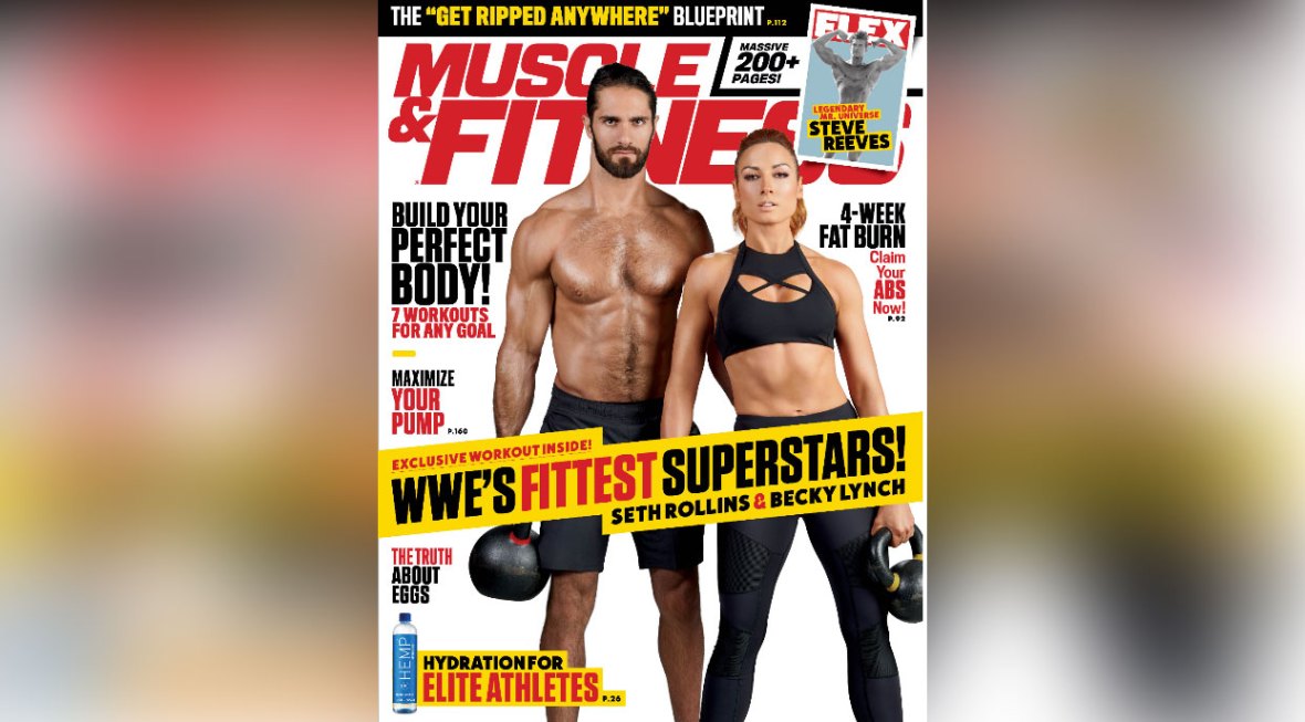 Seth Rollins and Becky Lynch are featured in “Muscle & Fitness”